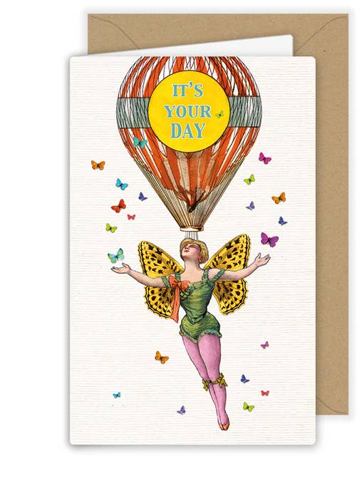 It's Your Day Greeting Card