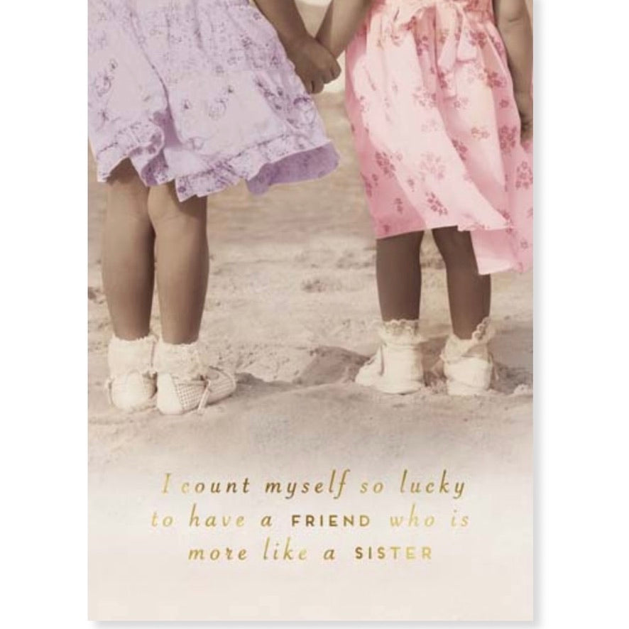 "...a friend whi is more like a sister" Greeting Card | Putti Celebrations