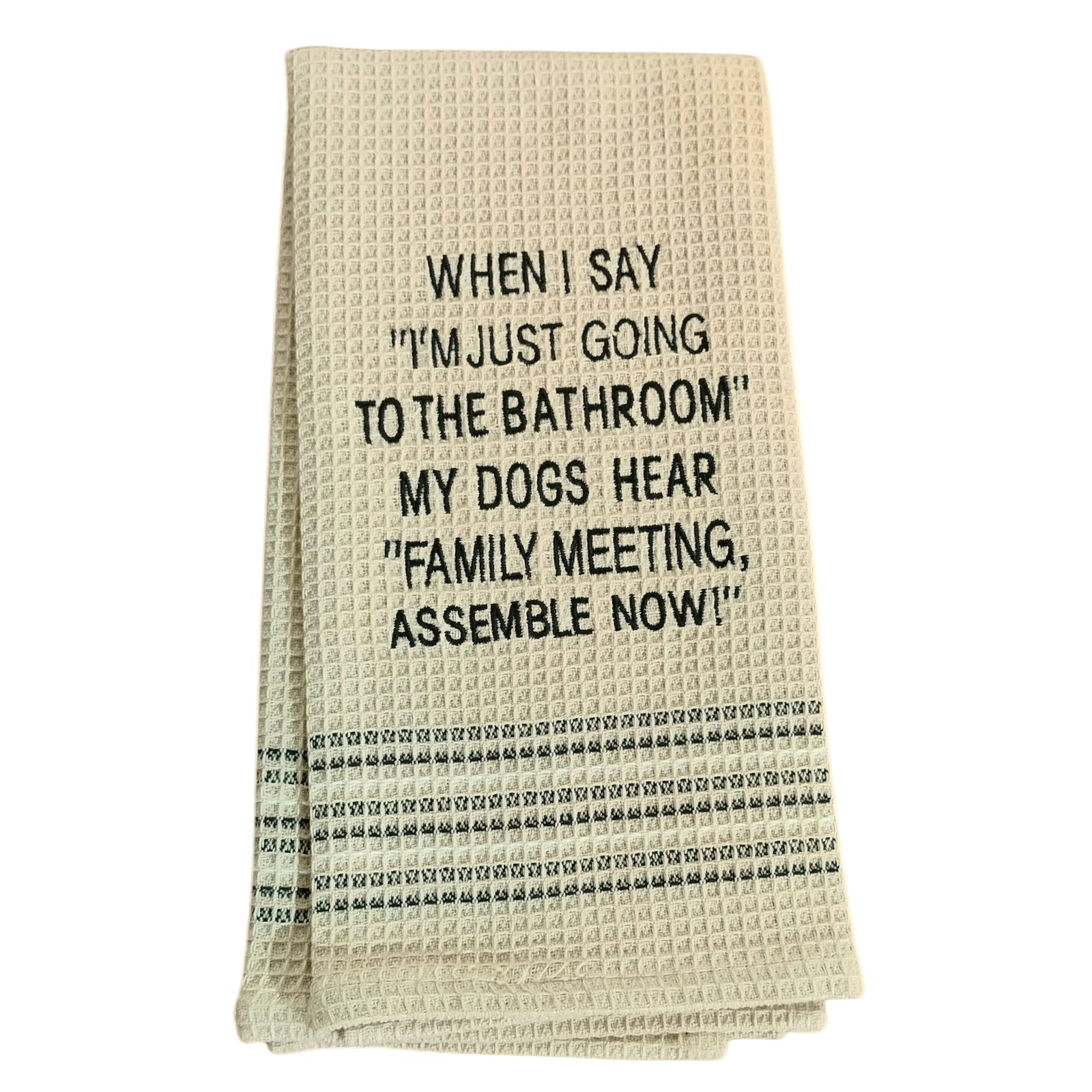 Dry Wit Towel - Family Meeting