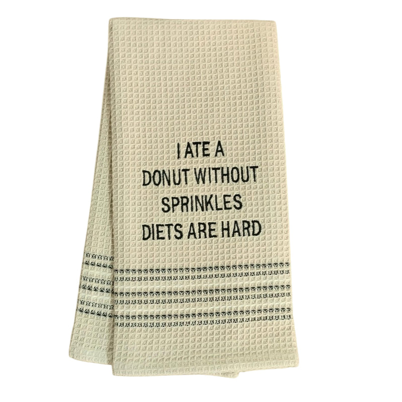 Dry Wit Towel - Diets are Hard