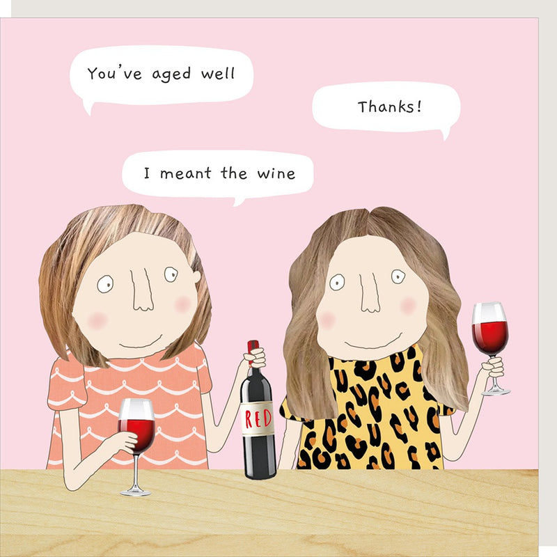 Rosie Made a Thing Greeting Card - Aged Well | Putti Celebrations