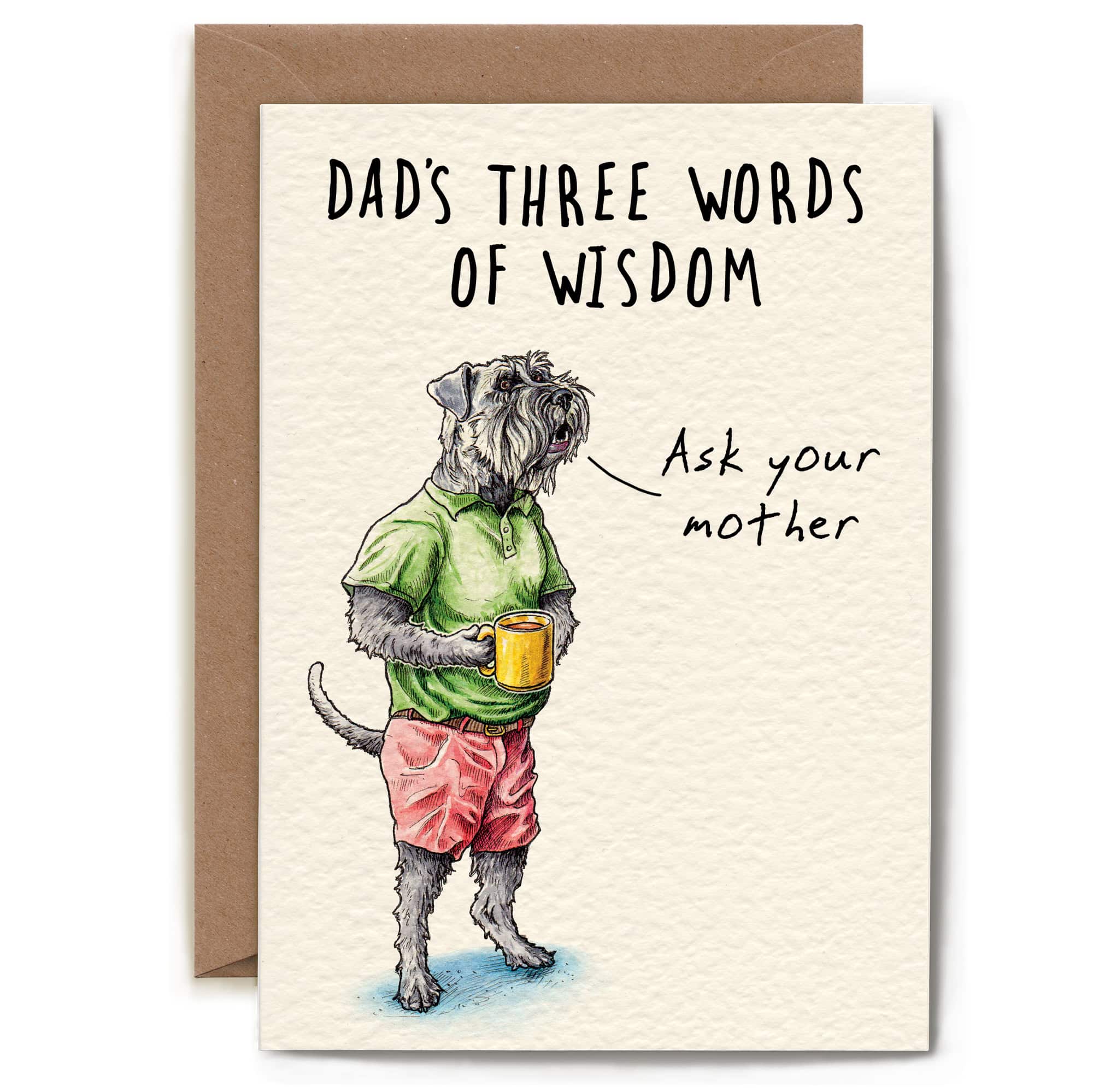 "Dad’s three words of wisdom" Dog Greeting Card | Putti Greeting Cards Canada