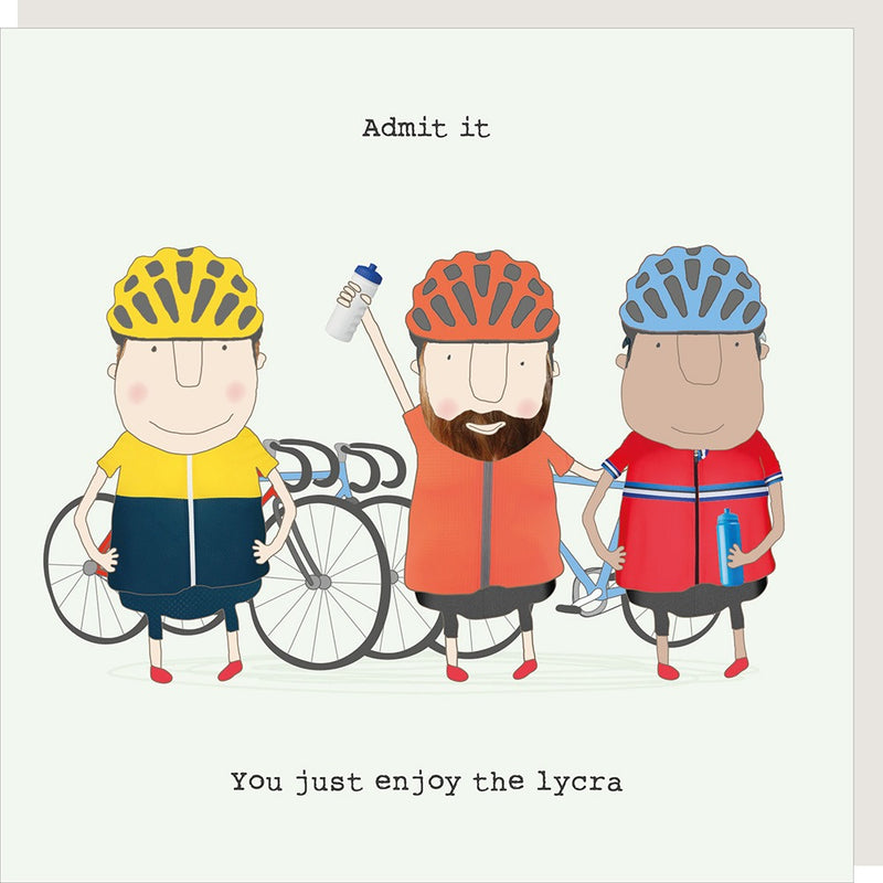Rosie Made a Thing Greeting Card - Enjoy Lycra | Putti Celebrations