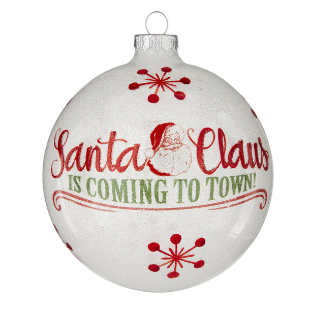 "Santa Claus is Coming to Town" Glass Ornament