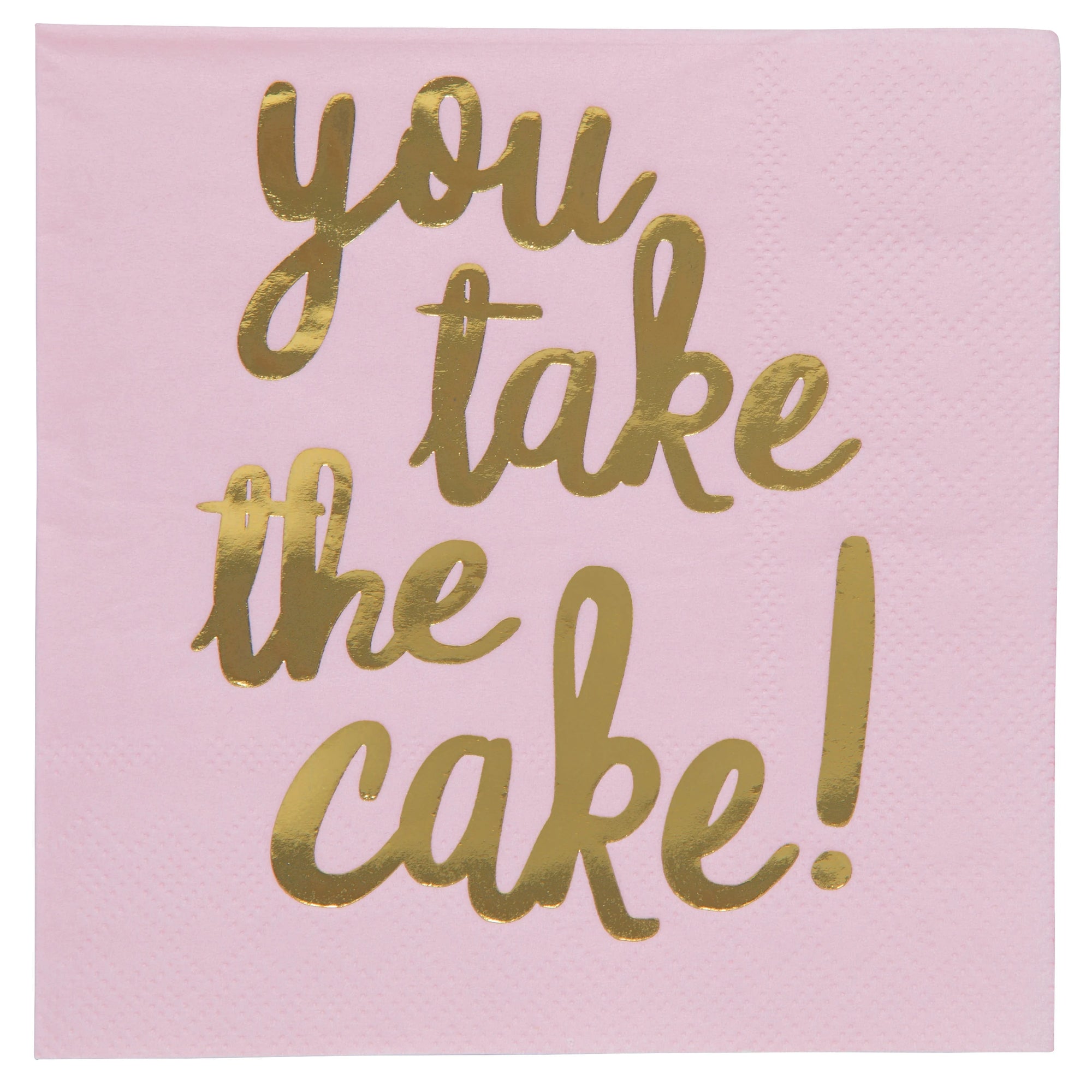 "You Take the Cake" Gold Foil Pink Cocktail Napkins