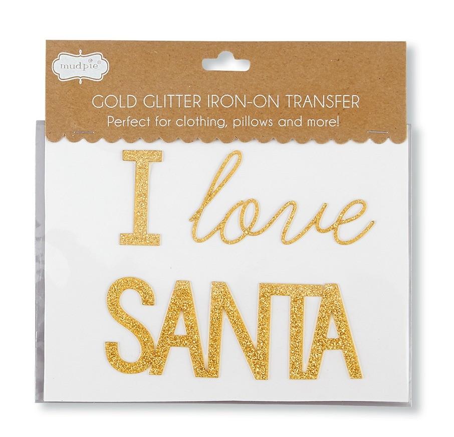 Mud Pie Glitter Iron on Transfer - I Love Santa