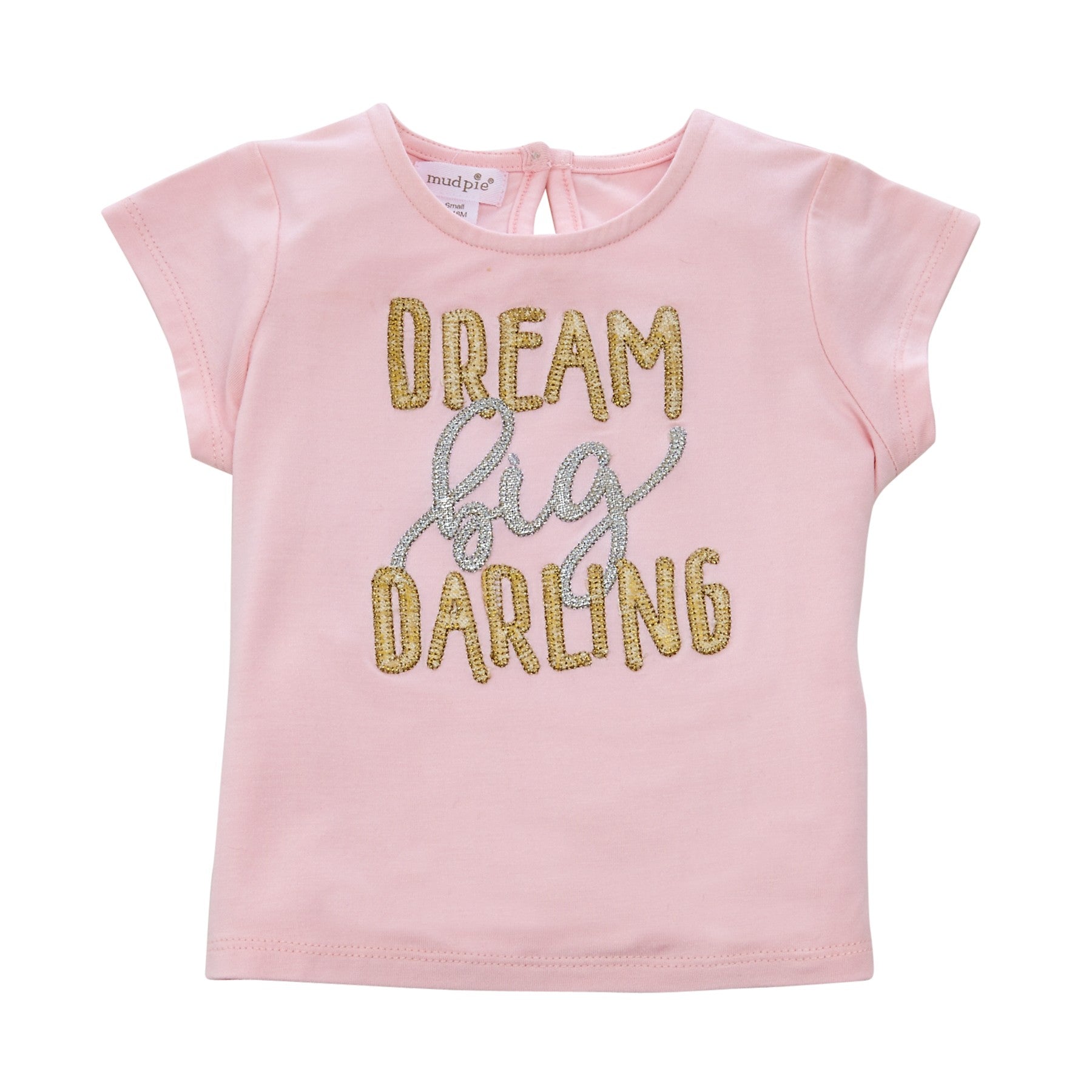  Mud Pie Dream Big Darling T Shirt, MP-Mud Pie, Putti Fine Furnishings