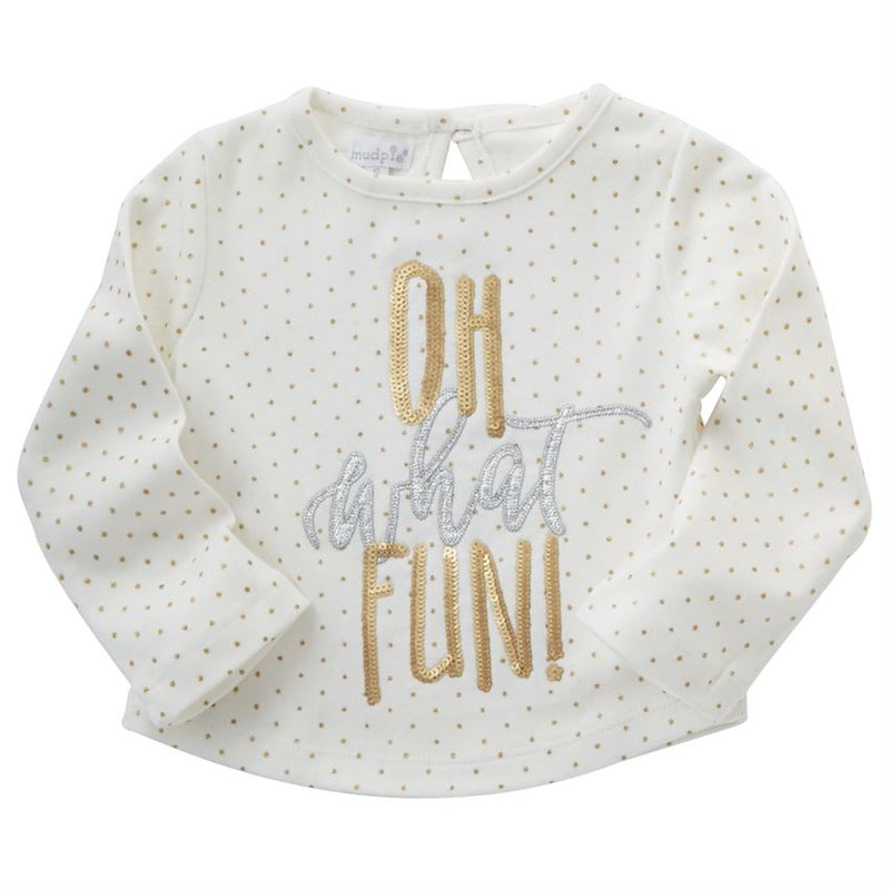 Mud Pie "Oh What Fun" Long Sleeve T Shirt, TC-Two's Company, Putti Fine Furnishings