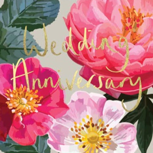 Wedding Anniversary - Pink Flowers Foiled Greeting Card