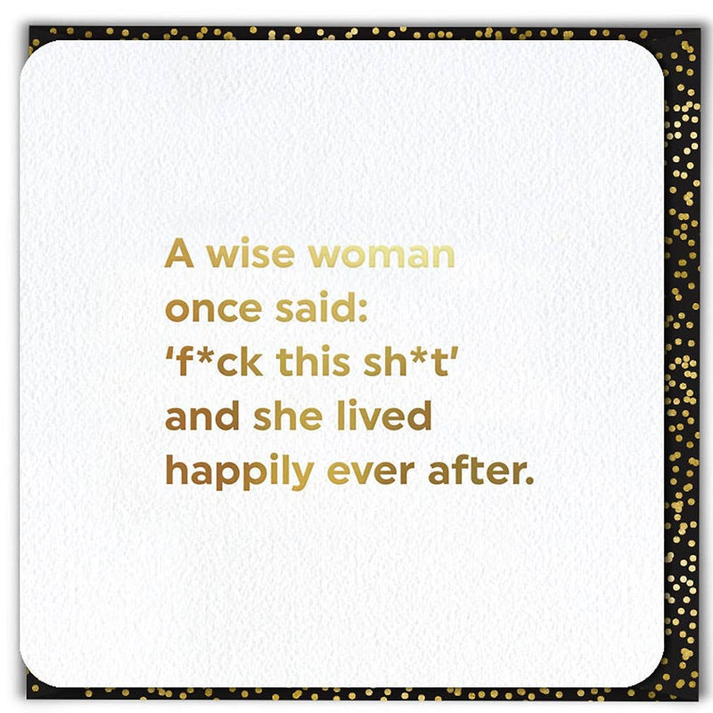 Funny Birthday Card - A Wise Woman