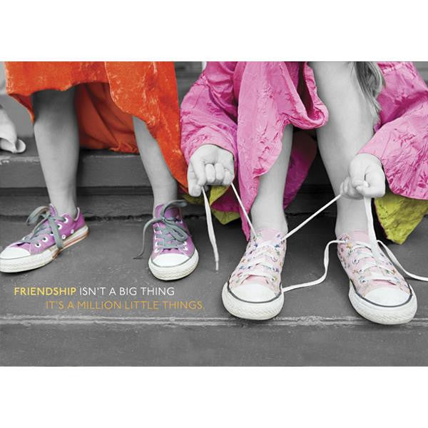 "Friendship isn't a big thing ... it is a million little things" Greeting Card, Bella Flor, Putti Fine Furnishings