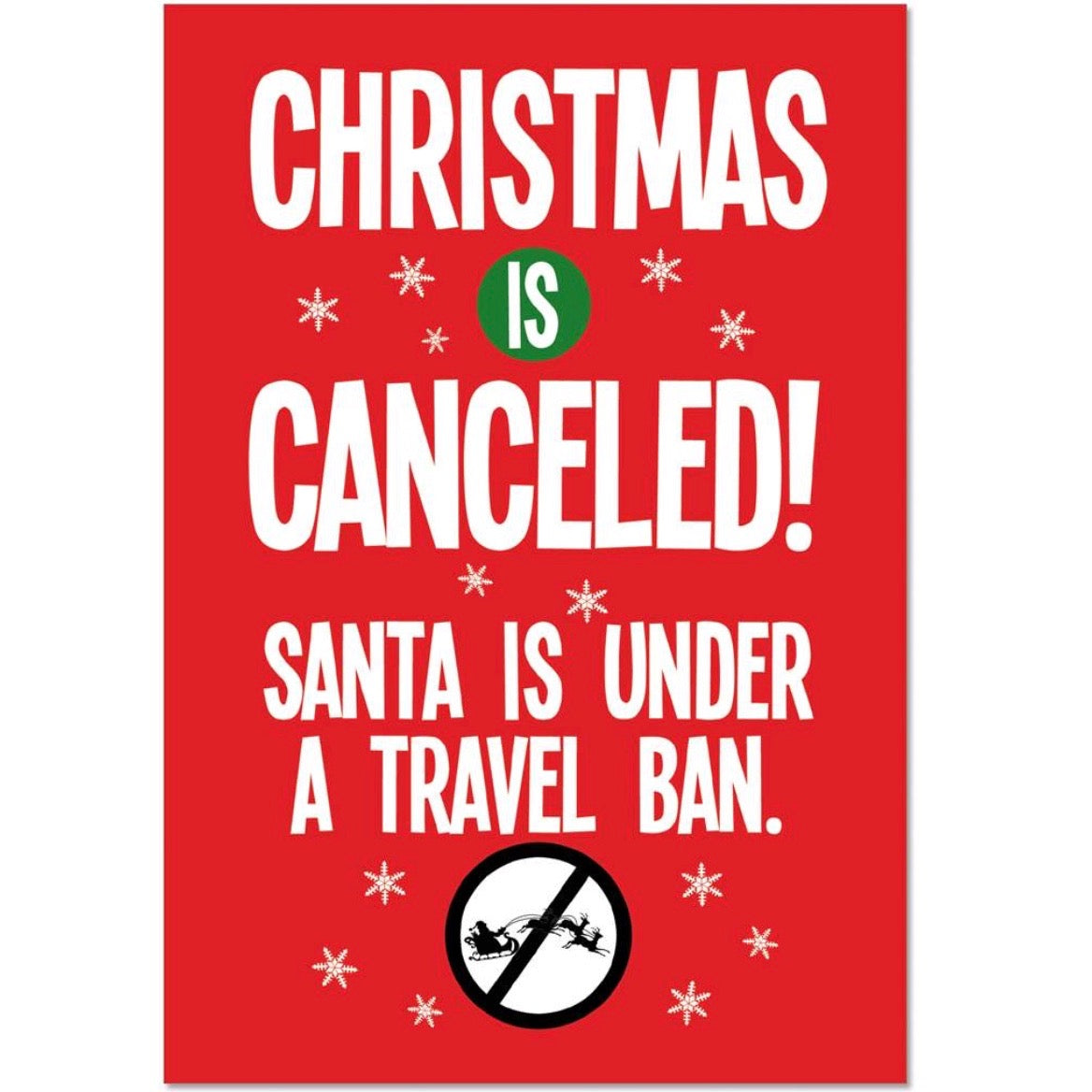 "Christmas is Cancelled...Travel Ban" Card | Putti Christmas Celebrations