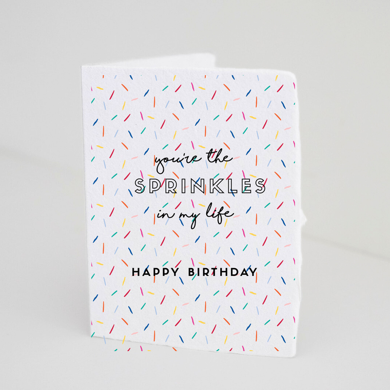 Handmade Paper "You're the Sprinkles" Birthday Friend Greeting Card
