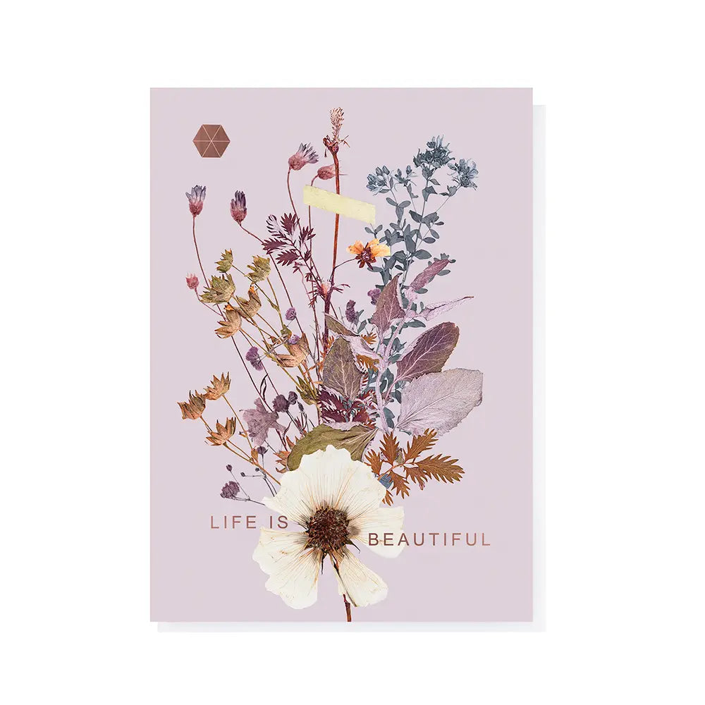 "Life is Beautiful" Weeds Greeting Card