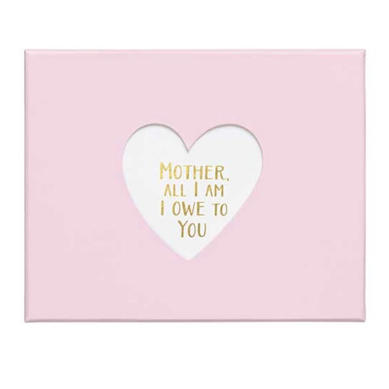 "Mother, All I am I owe to you" Boxed Porcelain Mug, CRG-CR Gibson, Putti Fine Furnishings