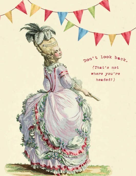 Don't Look Back Fancy Lady Greeting Card