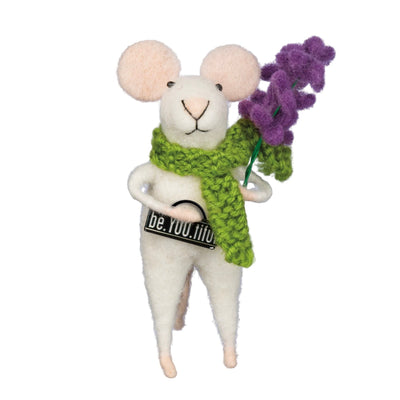"BE YOU TIFULL" Felt Mouse Ornament  | Putti Decorations