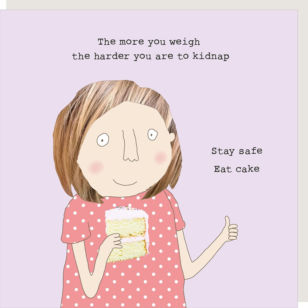 Rosie Made a Thing Greeting Card - Stay Safe