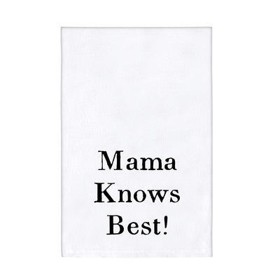 Mom Towel - Mama Knows Best
