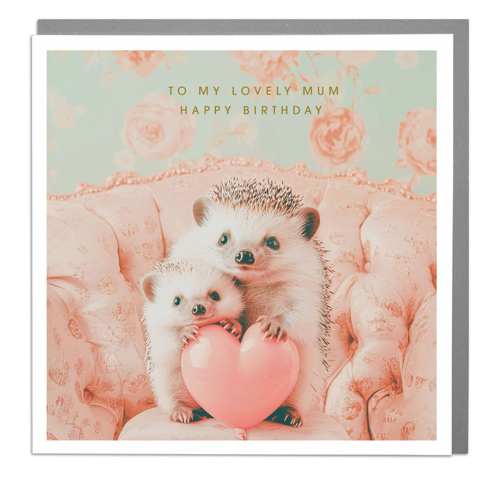 Lola Design Hedgehog "Mum Happy Birthday" Greeting Card | Putti Fine Furnishings 