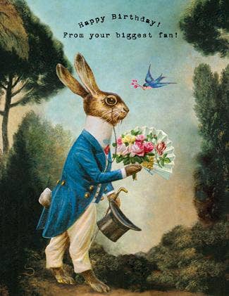 Happy Birthday from Your Biggest Fan!  Greeting Card