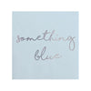 "Something Blue" Cocktail Napkins