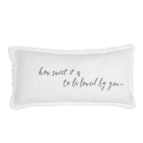 "How sweet it is to be loved by you" Cotton Pillow | Putti Fine Furnishings 