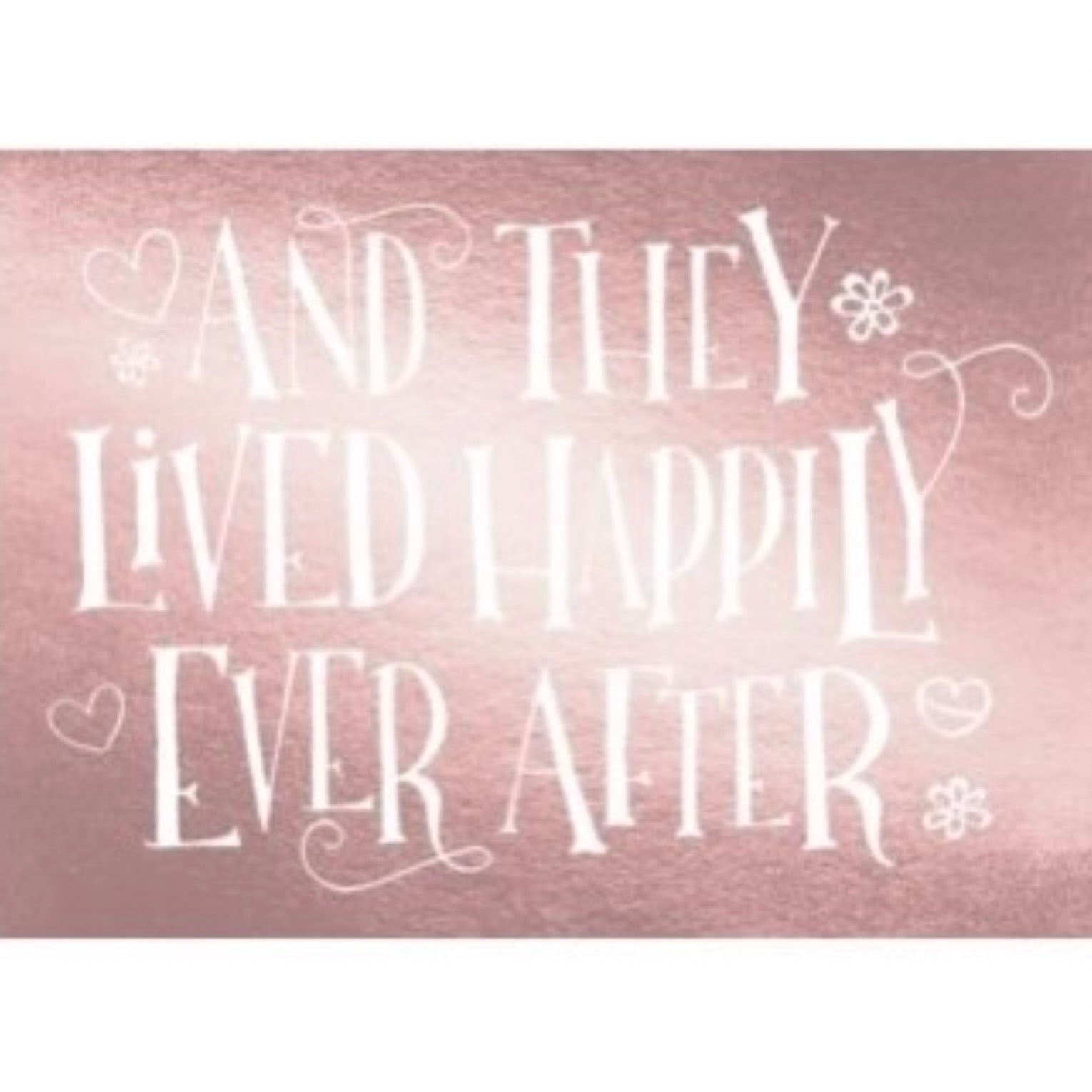 "And they lived happily ever after" Greeting Card