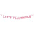 Say It With Glitter "Let's Flamingle" Hot Pink Banner, TT-Talking Tables, Putti Fine Furnishings