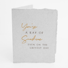 Handmade Paper "You're a ray of sunshine." Love Friend Greeting Card