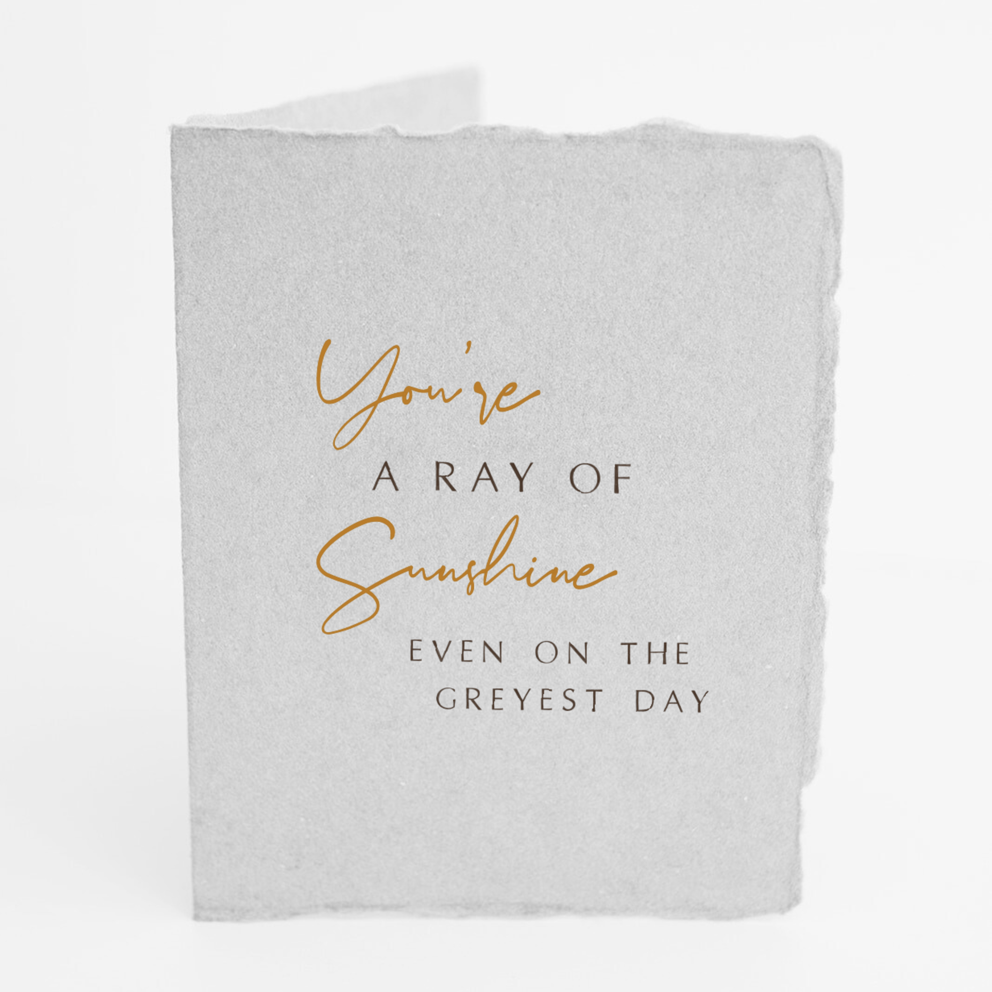 Handmade Paper "You're a ray of sunshine." Love Friend Greeting Card