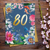 80th Floral Birthday Card