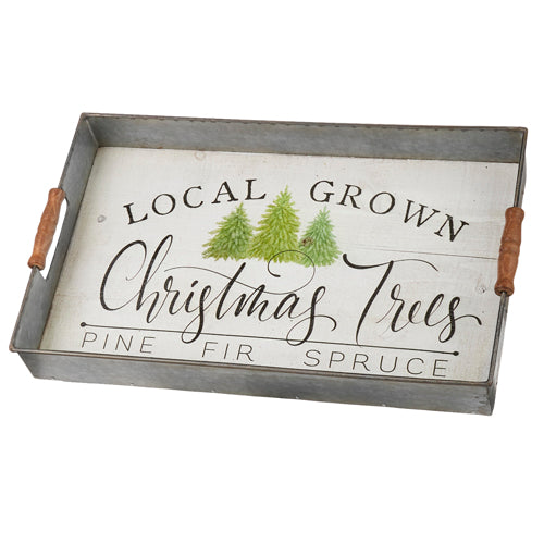 "Local Grown Christmas Trees" Tray