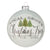 "Local Grown Christmas Trees" Glass Ball Ornament