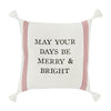 "May Your Days Be Merry & Bright" Christmas Pillow | Putti Fine Furnishings