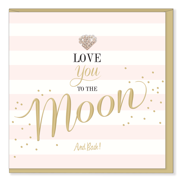 "Love you to the Moon and Back" Greeting Card
