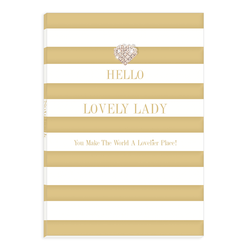 "Hello Lovely Lady..." Note Book | Putti Fine Furnishings 