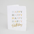 Handmade Paper "Happy Happy Happy Happy Birthday" Greeting Card