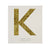 Chunky Gold Glitter K Sticker -  Party Supplies - MM-Meri Meri UK - Putti Fine Furnishings Toronto Canada