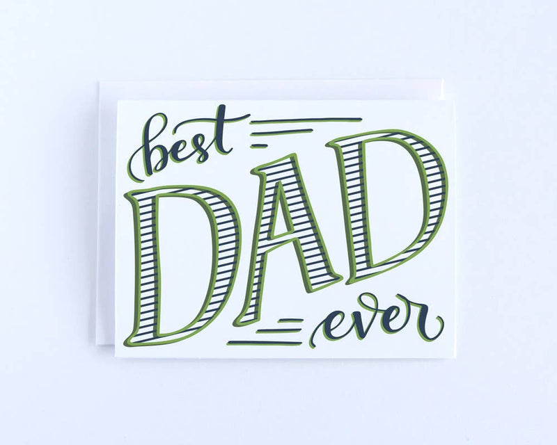 "Best Dad Ever" Father's Day Card