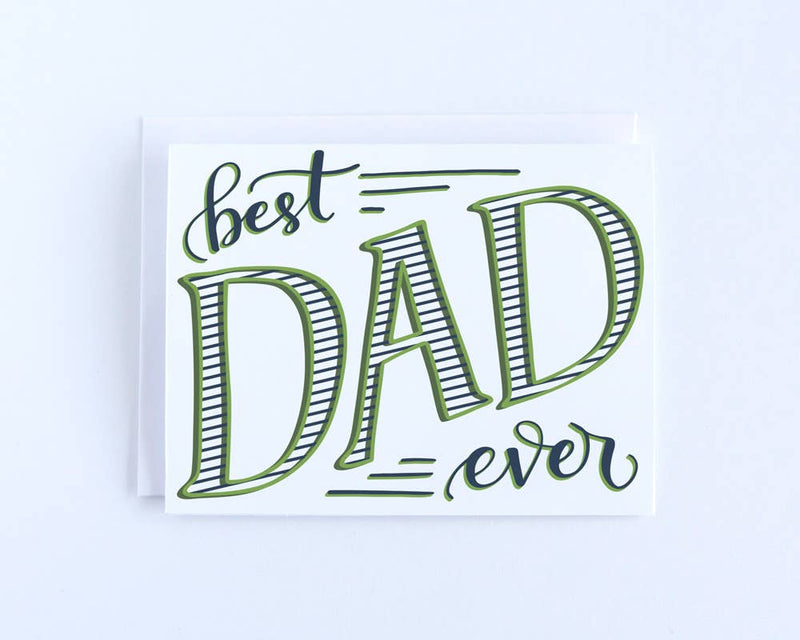 "Best Dad Ever" Father's Day Card