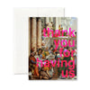 “Thank you for having us” Greeting Card