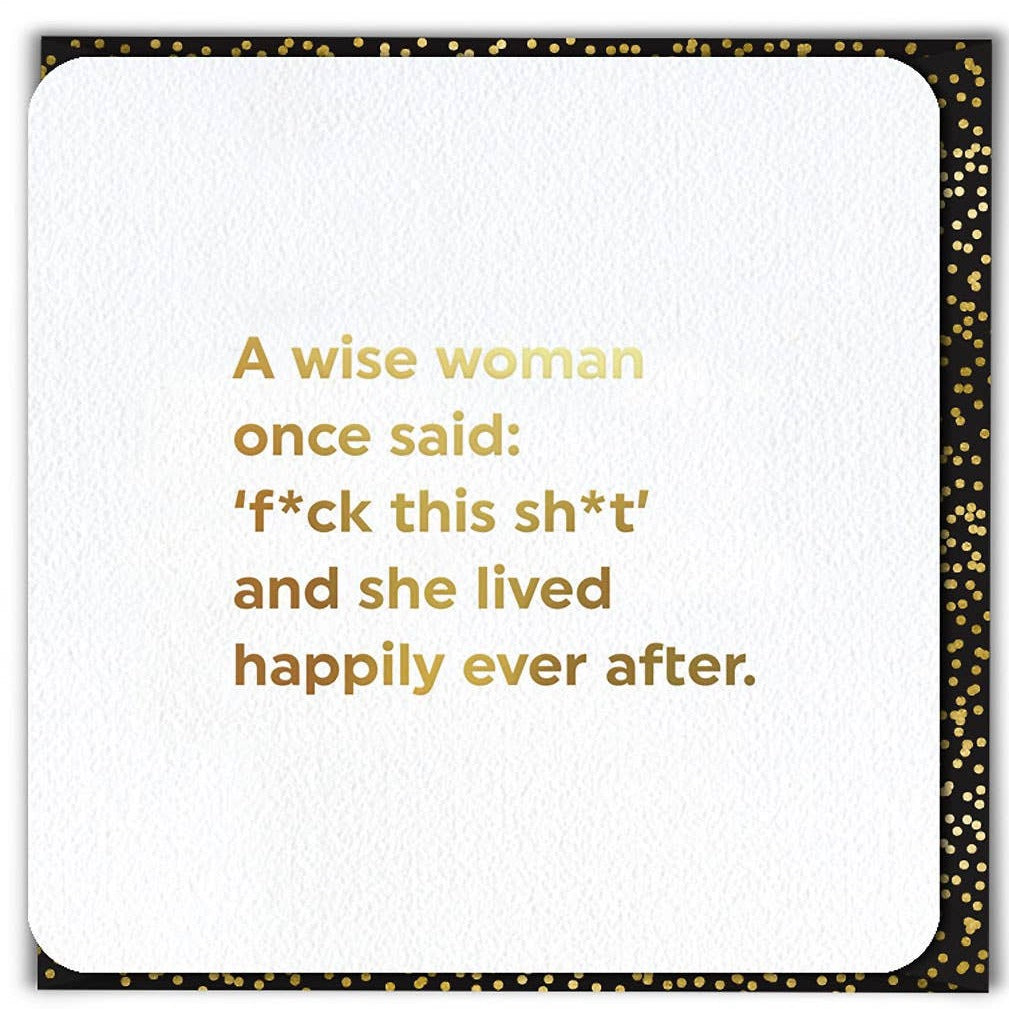 Funny Birthday Card - A Wise Woman