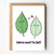 We're Mint To Be!! Greeting Card | Putti Fine Furnishings Canada 