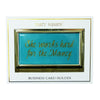 "She works hard for the money"  Business Card Holder, PG-Premier Gift, Putti Fine Furnishings