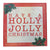 "Holly Jolly Christmas" Metal Wall Art