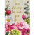 "I'll always be here for you" Floral Greeting Card