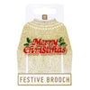 "Merry Christmas" Festive Brooch