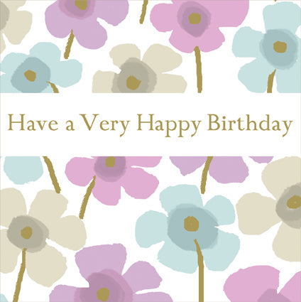 "Have a Very Happy Birthday" Flowers Greeting Card