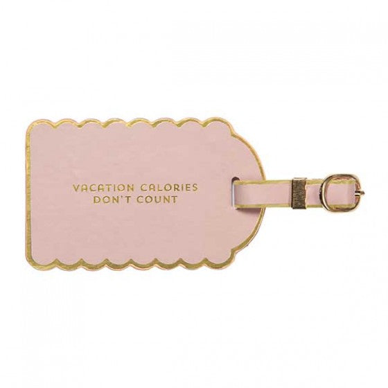  "Vacation calories don't count" Luggage Tag, CRG-CR Gibson, Putti Fine Furnishings